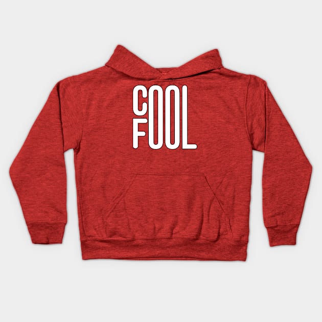 COOL FOOL | Visualuv Casual Kids Hoodie by VISUALUV